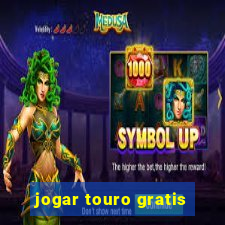 jogar touro gratis